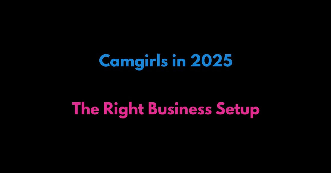 How Camgirls in 2025 Are Earning More With the Right Business Setup - Telegram Camgirls